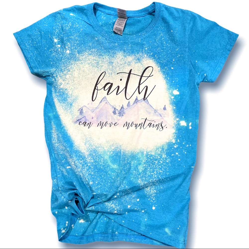 Faith Can Move Mountains Bleached Tee